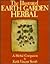 The Illustrated Earth Garden Herbal: A Herbal Companion