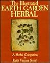 The Illustrated Earth Garden Herbal: A Herbal Companion