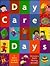 Day Care Days by Mary Brigid Barrett