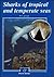 Sharks of Tropical and Temperate Seas (Nature Series by R.H.   Johnson
