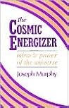 The Cosmic Energi...