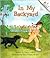 In My Backyard (Rookie Readers)