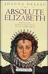 Absolute Elizabeth (Ulverscroft Large Print Series)