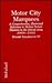 Motor City Marquees: A Comprehensive, Illustrated Reference to Motion Picture Theaters in the Detroit Area 1906-1922