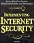 Implementing Internet Security