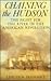Chaining the Hudson: Fight for the River in the American Revolution