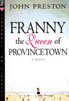 Franny, the Queen of Provincetown: A Novel (Stonewall Inn Classics)