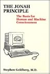 The Jonah Principle: The Basis for Human and Machine Consciousness