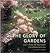 The Glory of Gardens: 2000 Years of Writings on Garden Design