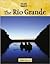 The Rio Grande