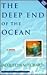 The Deep End of the Ocean