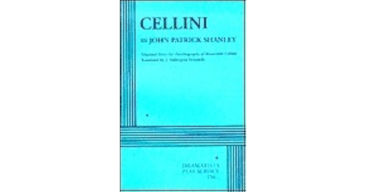 Cellini by John Patrick Shanley