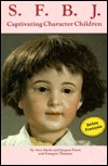 S. F. B. J. Captivating Character Children Dolls (Hardcover)