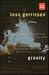 Gravity by Tess Gerritsen