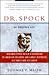 Dr. Spock: An American Life