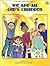 We Are All God's Children: Bible Stories, Activities, and Crafts for Ages 4 to 8
