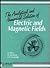 The Analytical and Numerical Solution of Electric and Magnetic Fields