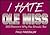 I Hate Ole Miss (I Hate ser...
