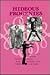 Hideous Progenies: Dramatizations of "Frankenstein" from the Nineteenth Century to the Present (Anniversary Collection)