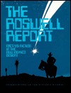 The Roswell Report: Fact Vs. Fiction in the New Mexico Desert (Paperback)