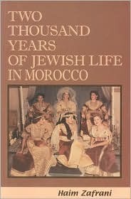 Two Thousand Years of Jewish Life in Morocco (Hardcover)