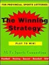 The Winning Strategy: For Provincial Sports Lotteries
