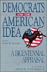 Democrats and the American Idea: A Bicentennial Appraisal Democrats and the American Idea: A Bicentennial Appraisal