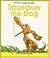 Squeaker the Dog (Twenty Word Books)