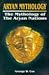 Aryan Mythology: Mythology of the Aryan Nations