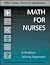 Math for Nurses: A Problem Solving Approach