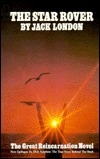 The Star Rover: The Great Reincarnation Novel