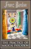 Practice of Magical Evocation (Hardcover)