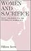 Women and Sacrifice: Male Narcissism and the Psychology of Religion