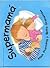Supermama (Spanish Edition)