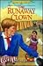 The Runaway Clown (Adventures of the Northwoods, #8)