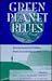 Green Planet Blues: Environ...