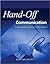 Hand-off Communication: Practical Strategies And Tools for JCAHO Compliance