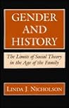 Gender and History: The Limits of Social Theory in the Age of the Family