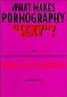 What Makes Pornography "Sexy"?