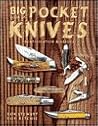 Big Book of Pocket Knives : Identification & Values