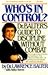 Who's in Control? by Lawrence Balter Who's in Control? by Lawrence Balter