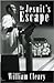 The Jesuit's Escape
