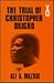 The Trial of Christopher Okigbo by Ali A. Mazrui