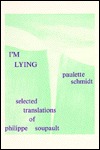 I'm Lying: Selected Translations (Paperback)