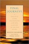 Final Journeys: A...