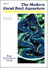 The Modern Coral Reef Aquarium, Volume 4