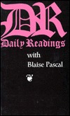 Daily Readings with Blaise Pascal