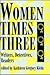 Women Times Three: Writers, Detectives, Readers