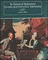 In Pursuit of Refinement: Charlestonians Abroad, 1740-1860
