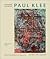 The Paul Klee Catalogue Raisonne, Volume 9 by Paul Klee Foundation